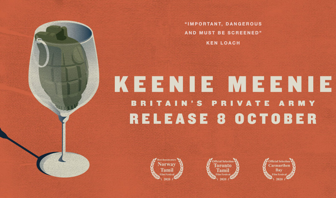 Keenie Meenie – Britain’s private army